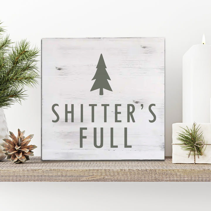 Funny Christmas Vacation Shitter's Full sign plaque perfect for bathroom display