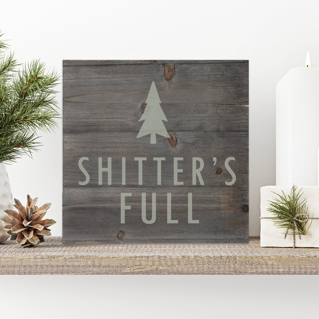 Funny Christmas Vacation Shitter's Full sign plaque perfect for bathroom display