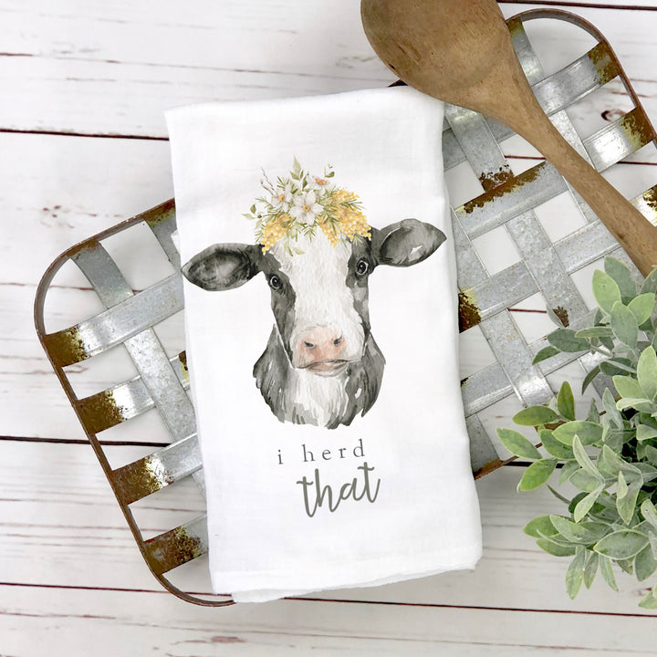 Cotton Tea towel | cow tea towel | i heard that dish towel | fun cow tea towel