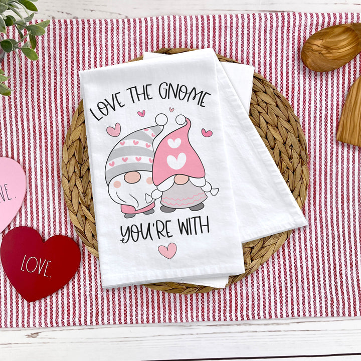 Valentine's Day cotton tea towel | sweet love the gnome you're with kitchen dish towel | valentine gnomes plain or striped tea towel