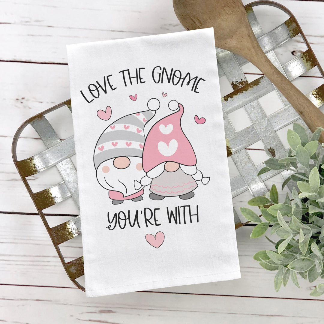 Valentine's Day cotton tea towel | sweet love the gnome you're with kitchen dish towel | valentine gnomes plain or striped tea towel