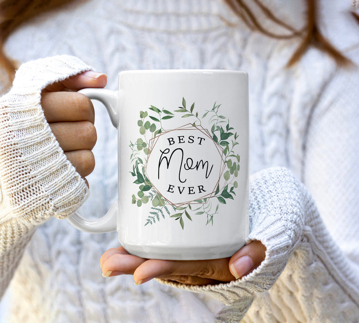 Best mom ever coffee tea mug | green leafy wreath coffee mug | birthday or mother's day tea coffee mug drinkware gift for mom