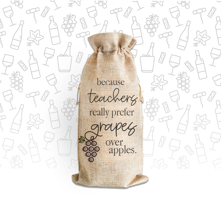 funny teacher wine bag gift Teachers really prefer grapes wine bottle  - single wine bottle tote